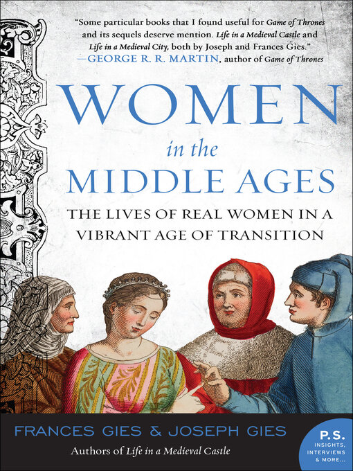 Title details for Women in the Middle Ages by Frances Gies - Available